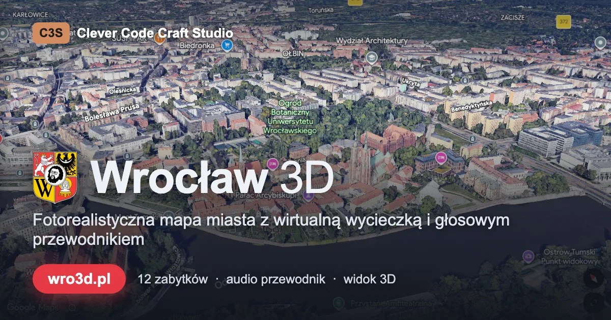 Photorealistic 3D view of Ostrów Tumski on wro3d.pl - Google Photorealistic 3D Tiles
